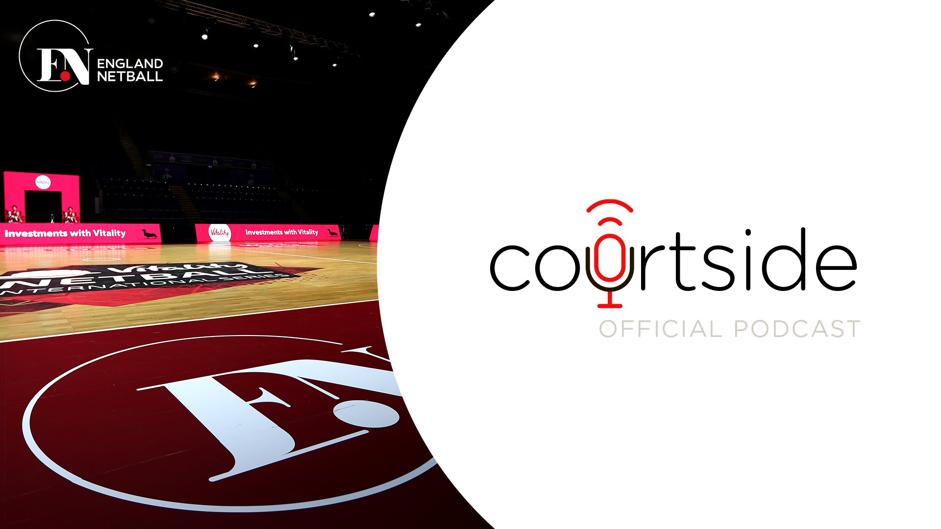 England Netball England Netball launches first Official Podcast with