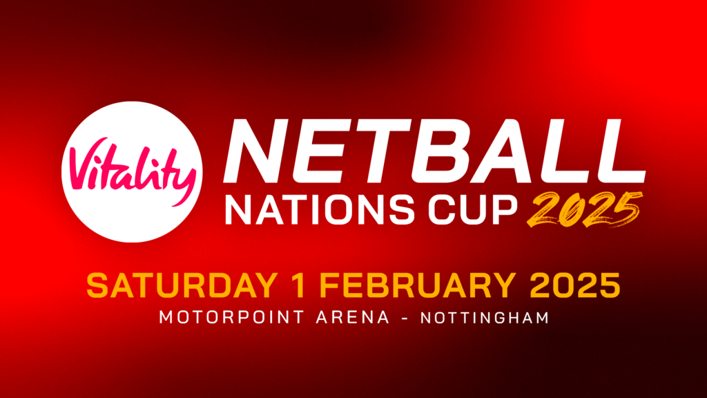 England Netball Vitality Netball Nations Cup 2025 Day One Motorpoint