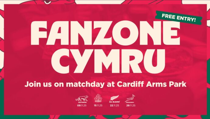 WRU Relaunch Official Fanzone at Cardiff Arms Park this Autumn