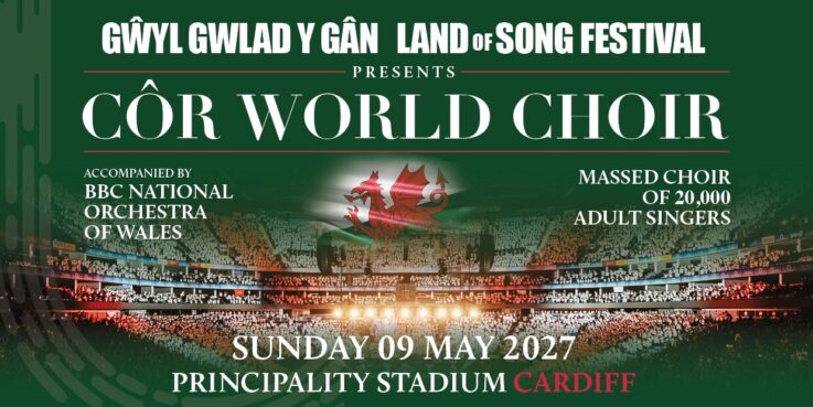 Land of Song Festival presents Côr World Choir