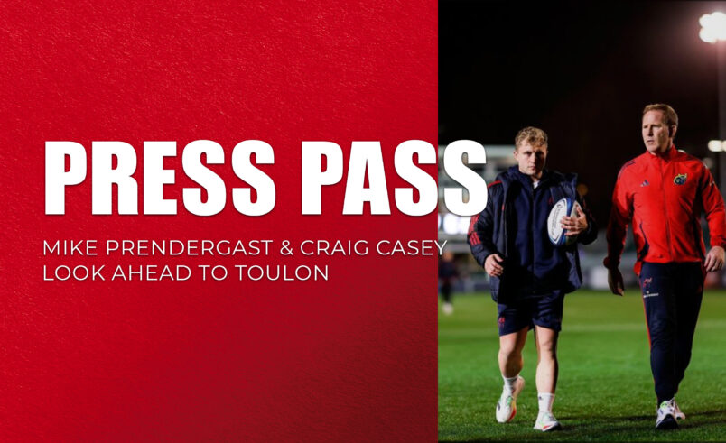 Press Pass | RC Toulon v Munster