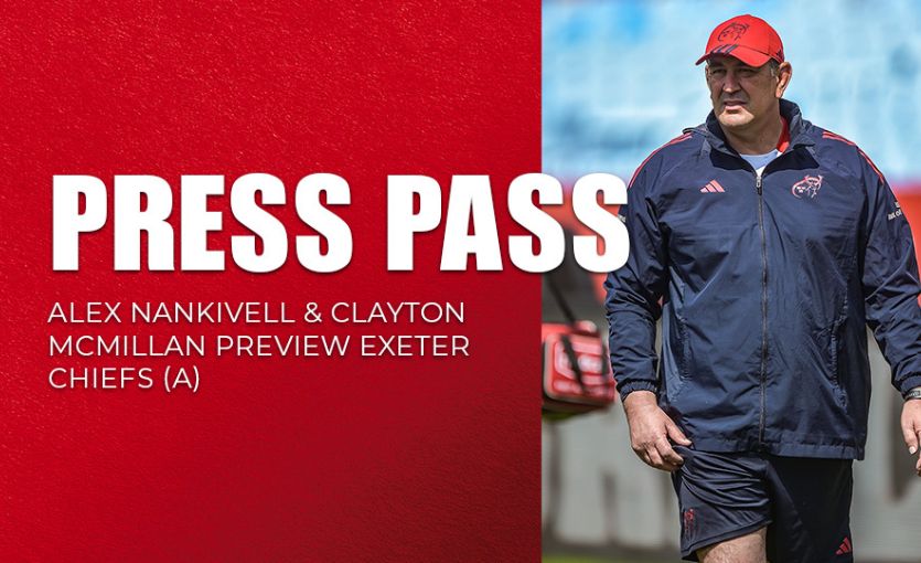 Press Pass | Exeter Chiefs Match Week