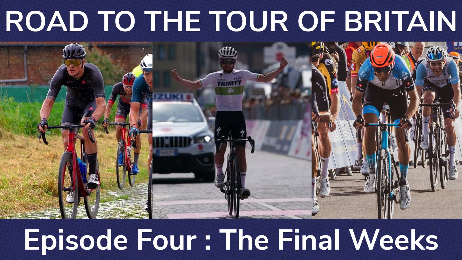 Road to the Tour of Britain Road to the Tour of Britain