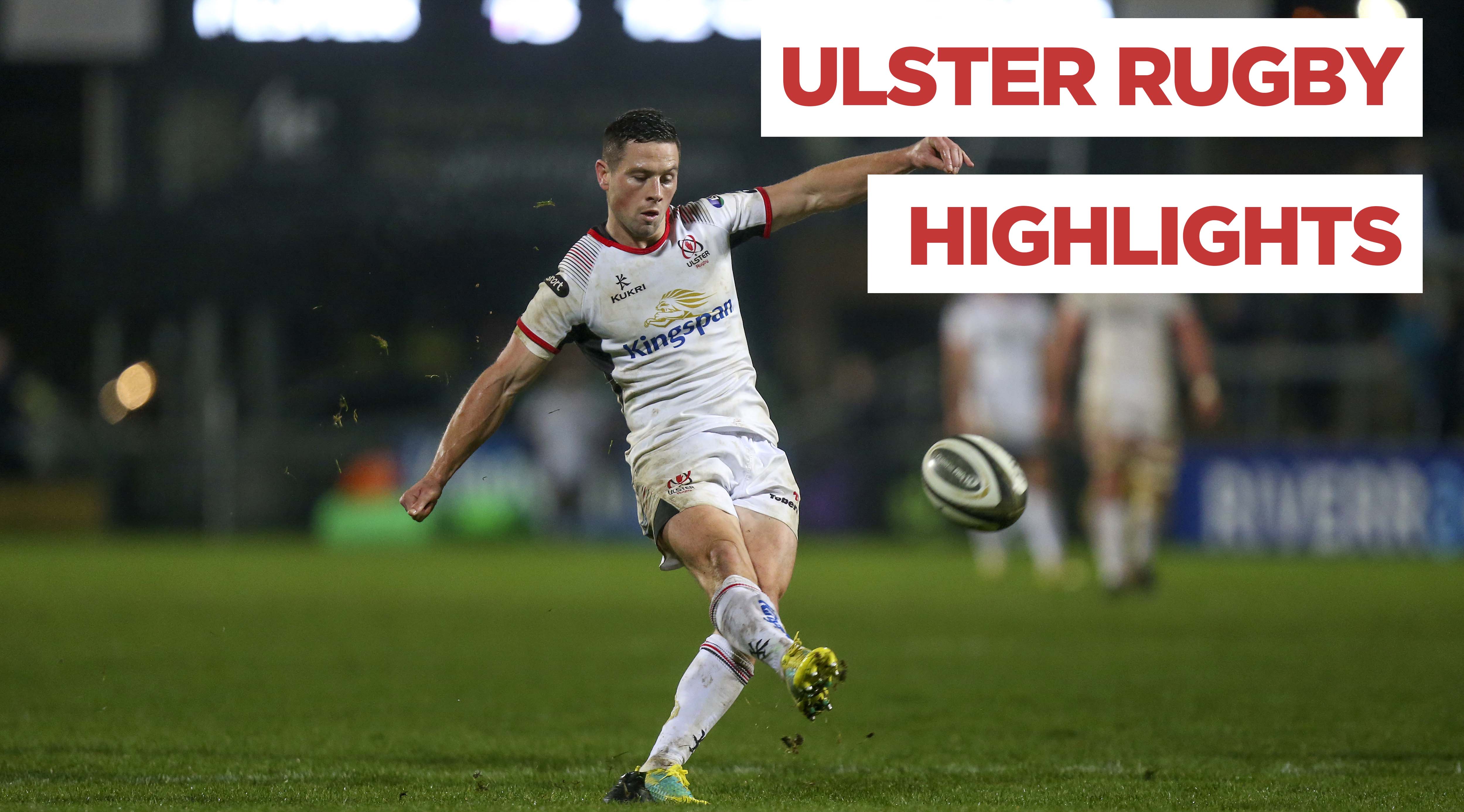 Ulster Rugby HIGHLIGHTS Ulster Rugby v Cardiff Blues