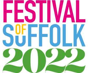 Festival of Suffolk Festival of Suffolk